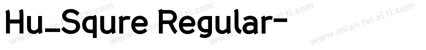 Hu_Squre Regular字体转换
